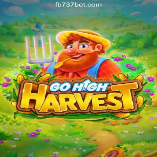 Exploring the World of GoHighHarvest: Your Ultimate Guide