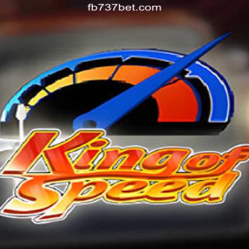 KingofSpeed: The Thrilling Race to Riches on 737bet.win Platform