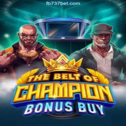 Exploring TheBeltOfChampionBonusBuy on 737bet.win: A Top Choice for Online Slots in Brasil
